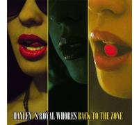 Hayley´s Royal Whores - Back To The Zone