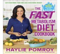 Haylie Pomroy Fast Metabolism Diet Cookbook Hardback Haylie Pomroy Multicolor