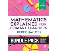 Haylock: Mathematics Explained for Primary Teachers 7e + Student Workbook Bundle
