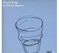 Hayman, Darren - January Songs