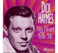 Haymes, Dick - My Heart Tells Me