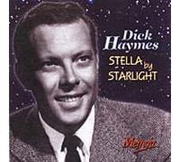 Haymes, Dick - Stella By Starlight