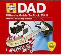 Haynes Dad - Ultimate Guide To Rock Mk Ii