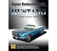 Haynes Restoration Guide Mustang, 1964 1/2 Thru 1970