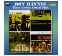 Haynes Roy - Haynes - Three Classic Albums