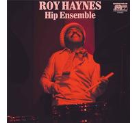 Haynes, Roy - Hip Ensemble [VINYL]