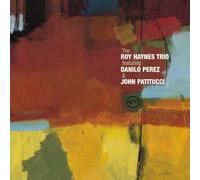 Haynes, Roy - The Royal Haynes Trio Featuring Danilo Perez & John Patitucci
