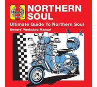 Haynes Ultimate Guide To Northern Soul