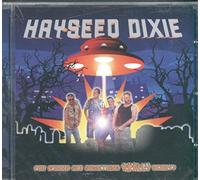 Hayseed Dixie - You Wanna See Something Really Scary?