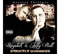 HAYSTAK & JELLYROLL - Strictly Business