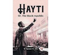 HaytiOr, The black republic (Edition2023)