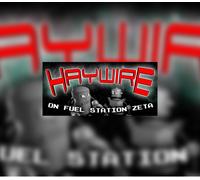 Haywire on Fuel Station Zeta Steam CD Key