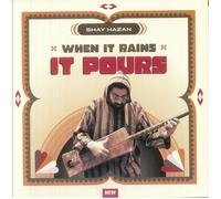 HAZAN, Shay - When It Rains It Pours - Vinyl (LP + MP3 download code)
