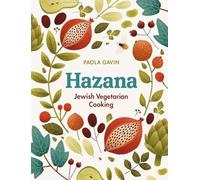 Hazana: Jewish Vegetarian Cooking