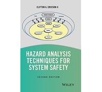 Hazard Analysis Techniques for System Safety, 2nd Edition