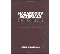 Hazardous Materials Emergencies : The Professional Response Team