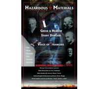 Hazardous Materials: Greek and Hebrew Study Dangers