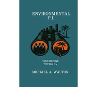 Hazardous Pursuits: An Environmental P.I. Thriller