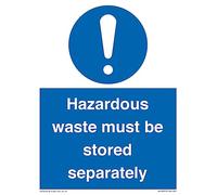 Hazardous Waste Must Be Stored Separately Sign Sign - 150x200mm - A5P