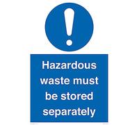 Hazardous Waste Must Be Stored Separately Sign Sign - 400x600mm - A2P