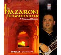 Hazaron Khwahishein - A Thousand Desires (Indian Music / Hindustani Classical / Music CD) by Upmanyu Bhanot (2006-01-01j
