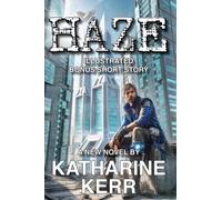 Haze : Illustrated with Bonus Short Story