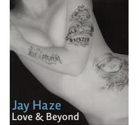 Haze, Jay - Love & Beyond [VINYL]
