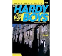 Hazed: Volume 14 (Hardy Boys (All New) Undercover Brothers)