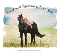 Hazel and Spartan's First Ride