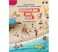 Hazel Brugger Thomas Spitzer Jan Deutschland Was Geht: Das Wimmelbuc (Hardback)