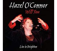 Hazel O'Connor & Subteraneans - Will You Live In Brighton (CD + DVD)