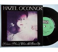 Hazel O'Connor - We're All Grown Up - Hazel O'Connor 7" 45