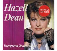 Hazell Dean - Evergreen/Jealous Love