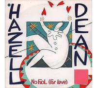 Hazell Dean - No Fool For Love - Hazell Dean 7" 45