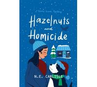Hazelnuts and Homicide: A Bonne Année Mystery