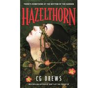 Hazelthorn – Gothic queer YA horromance – NYT bestselling author of Don't Let the Forest In