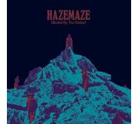 Hazemaze - Blinded By The Wicked [VINYL]