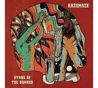 Hazemaze - Hymns Of The Damned