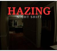Hazing - Night Shift PC Steam CD Key