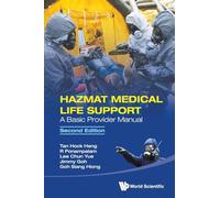 Hazmat Medical Life Support: A Basic Provider Manual: A Basic Provider Manual (Second Edition)