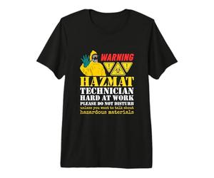 Hazmat Technician Tech Biohazard Worker Hazardous Materials Premium T-Shirt
