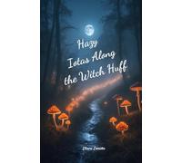 Hazy Iotas Along the Witch Huff