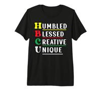 HBCU College Humbled Blessed Creative Unique Black History Premium T-Shirt