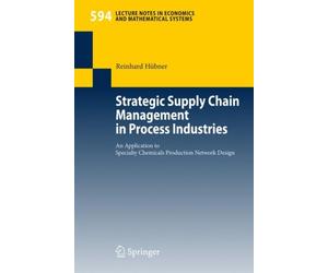 Hbner - Strategic Supply Chain Management in Process Industries An - X555z