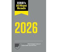 HBR's 10 Must Reads 2026: The Definitive Management Ideas of the Year from Harvard Business Review (featuring "The Strategic Genius of Taylor Swift" by Kevin Evers)