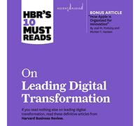 HBR's 10 Must Reads on Leading Digital Transformation