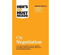 HBR's 10 Must Reads on Negotiation (with Bonus Article - Paperback / softback N