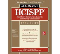 HCISPP HealthCare Information Security and Privacy Practitioner All-in-One Exam Guide