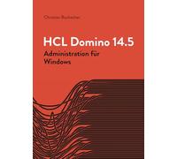 HCL Domino 14.5-Administration: für Windows