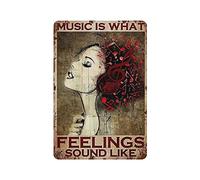 Hdadwy Metal Tin Sign Music Is What Feelings Sound Like Vintage Tin Poster Metal Sign Wall Decoration Country Kitchen Home Garage Decor 12"x8"